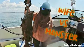 (Boat Series) Episode 32 - memancing bersama keluarga isteri lawan monster