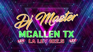 DJ MASTER MCALLEN CUMBIAS CLASICAS MIX SUBELE