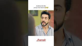 Jhanak dialogue funny trolls🤣🤣|#shorts #jhanak #krushalahuja #hibanawab