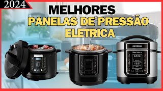 Melhores Panelas de Pressão Elétrica 2024/Quais as Melhores Panelas de Pressão Elétrica