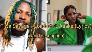 Tiwa Savage - Loaded Ft. Asake