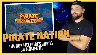 PIRATE NATION - O JOGO NFT MAIS COMENTADO DO MOMENTO