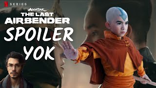 Netflix Avatar The Last Airbender | Spoilersız İnceleme