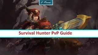 WoW Legion Survival Hunter PvP Guide/talent discussion