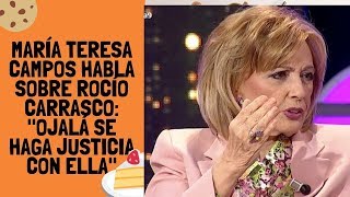 María Teresa Campos habla sobre Rocío Carrasco: "Ojalá se haga justicia con ella"