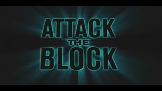 Attack the Block (2011) - Official Trailer