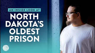 Humanity Behind Bars: The Historic Paradigm Shift at North Dakota’s Oldest Prison