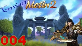 Der erste Meister  |  Metin2 #004 Corvinia  |  Let´s play / Deutsch