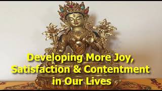 Developing More Joy, Satisfaction and Contentment in Our Lives