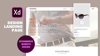 How to design a landing page in Adobe XD (E-commerce Website Design) tutorial - Speed Art