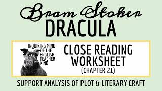 Dracula Chapter 21 Close Reading Inference Worksheet and Answer Key