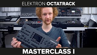 Elektron Octatrack Masterclass - Grundlagen - Vorstellung des Trainings