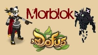 [DOFUS] Avis de recherche Xelorium : Morblok ! Des kamas facile !