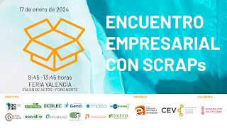 Encuentro Empresarial con SCRAPs