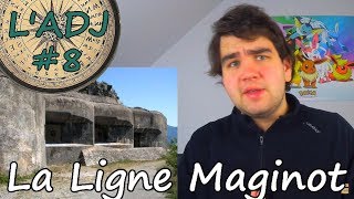 L'Anecdote du Jour : La Ligne Maginot