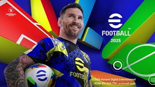 تجربة تحديث ايفوتبول 25 🔥 efootball2025 mobile