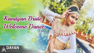 Bride welcome Dance - Kandyan - Dayan Kahandawala Academy of Dance - poruwa Ceremony