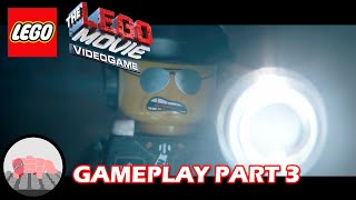 The LEGO Movie Videogame Gameplay - Escape From Bricksburg - Part 3