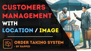 Shops / Customers Management with Location & Image| OTS for Salesman | Rappid