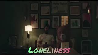 Teddy | Loneliness | Never close with anyone | Arya | Sad WhatsApp status