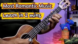 Most Romantic & Easy Tabs On Ukulele - Learn In 2 mins | Main Agar Kahoon