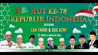 KUDUS BERSHOLAWAT ~ HUT KE 78 REPUBLIK INDONESIA Sabtu, 05 Agustus 2023