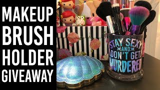 Makeup Brush Holder Giveaway