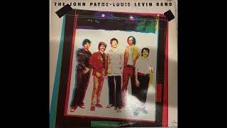 The John Payne Louis Levin Band: Dreams / Zone 9