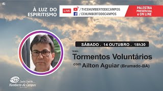 Tormentos voluntários - Ailton Aguiar (BA)