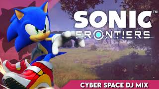 Cyber Space DJ Mix || Sonic Frontiers