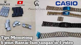 Cara potong 5 Jenis Rantai Jam tangan dengan mudah dalam 1 video