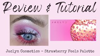 REVIEW & TUTORIAL | jaclyn cosmetics: strawberry feels palette | melissajackson07