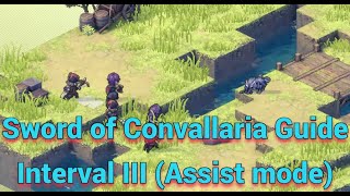 Interval 3 Hanged Men Training (Assist mode + Extra condition) - Sword of Convallaria