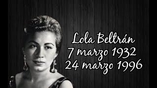 † Recordando a Lola Beltrán