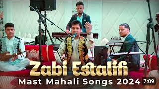 Zabi Estalifi new song mast mahali | ذبیح استالفی مست محلی