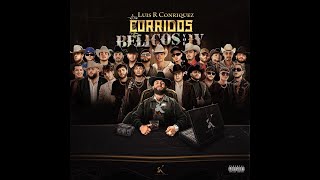 Arre Pues - Luis R Conriquez, Gerardo Ortiz