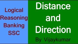 Logical Reasoning by Vijay Sir: Direction sense test for Banking and SSC