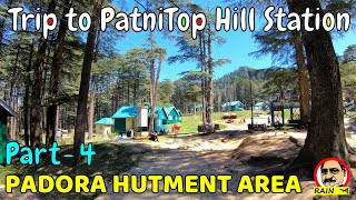 Patnitop Hill Station, Padora Hutment Area | Trip to Patnitop, Famous Tourist Spot in Jammu Kashmir