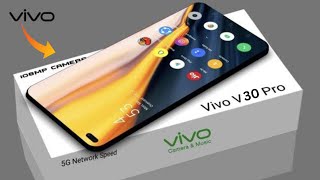 VIVO V30 - 5G (2023) || MediaTek Dimensity 8200 || 64MP Rear Camera 📸 || 4600mAh Battery 🔋…