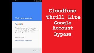 Cloudfone Thrill Lite FRP Bypass