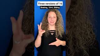 How to Make the ASL Sign for 16 in 3 Different Ways!