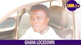 Mallam Gbawe Ghana LOCKDOWN