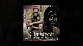 Christoph The Change_ Call Me Your Pa_OFFICIAL AUDIO