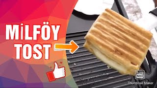 TOAST WITH PUFF PASTRY | ÇITIR BÖREK TOST  (Milföy Hamuru İle)