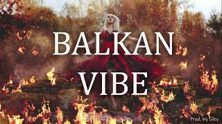 ''BALKAN VIBE'' Beat instrumental Type TEA TAIROVIC ✘ MC YANKOO Rumba-Pop Folk (Prod.by Siky)