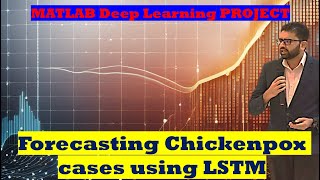 MATLAB Deep Learning: LSTM Forecasting of Chickenpox Cases