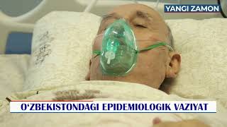 #koronavirus O‘ZBEKISTONDAGI EPIDEMIOLOGIK VAZIYAT JIDDIY