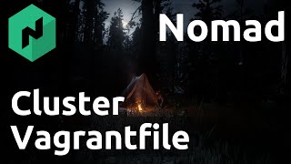 Nomad - 5. Vagrantfile