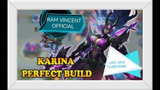 BEST BUILD FOR KARINA 2022 IN MOBILE LEGENDS  / JUNGLER ROTATION OF KARINA / KARINA TOP GLOBAL