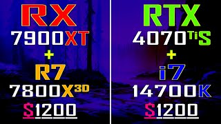 RX 7900XT + RYZEN 7 7800X3D vs RTX 4070Ti Super + INTEL i7 14700K